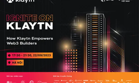 Ignite on Klaytn: Sự kiện kết nối cộng đồng blockchain của Klaytn Foundation tại Hà Nội